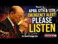 April 12th & 13th Warning From God – Be Ready