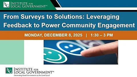 Dec. 8, 2025 - From Surveys to Solutions: Leveraging Feedback to Power Community Engagement