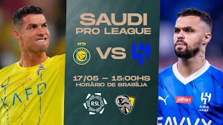 AL-NASSR X AL-HILAL | LIGA SAUDITA | AO VIVO E COM IMAGENS image