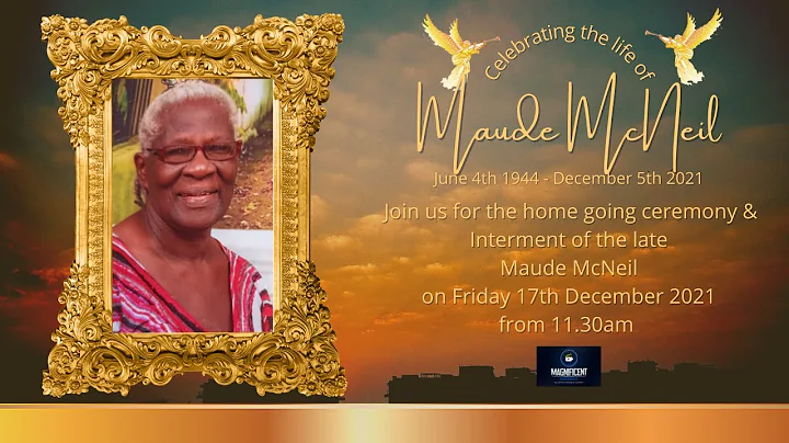 Funeral & Interment of the late Maude McNeil