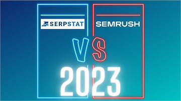 Serpstat vs SEMrush 2024: Which Is Better?