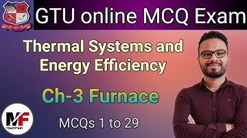 GTU Online MCQ Exam| Thermal Systems Energy Efficiency| Ch-3 Furnace| Multiple Choice Questions