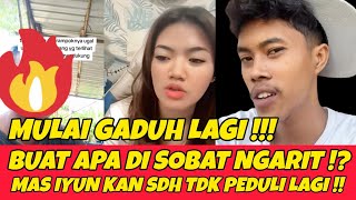 MULAI GADUH LAGI !! MAS IYUN vs SIAPA!?