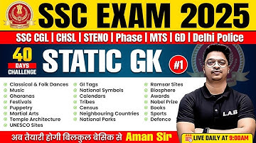 SSC Exams 2025 | Static GK Classes by Aman Sir | GK GS Most Important Topics 2025 #1