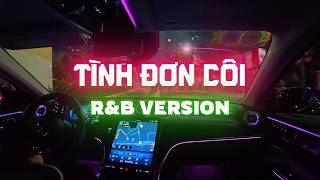 Tình Đơn Côi (R&B Version) - NDMT | Nhạc Hoa Lời Việt