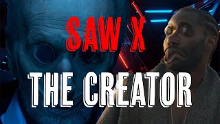 Saw X and The Creator - My Honest Thoughts