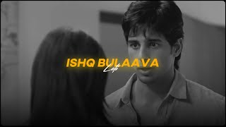 Ishq Bulavaa (Lofi Remake) | Hasee Toh Phasee | Happy Pills | Bollywood Lofi 🌠