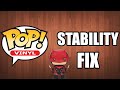 Funko Pop! Stability Fix