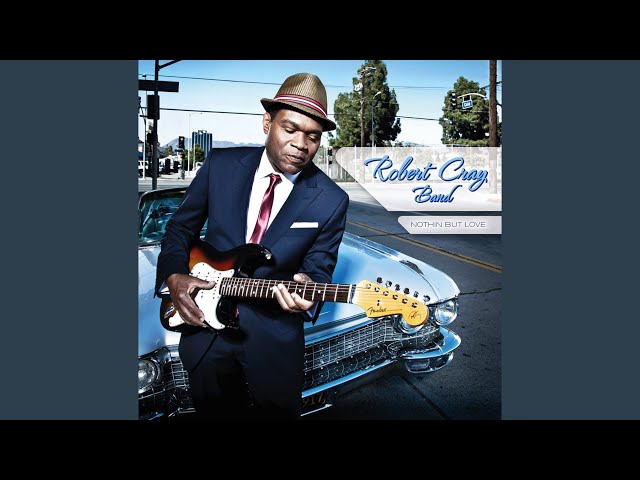 Robert Cray - I'll Always Remember You