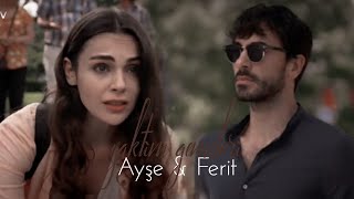 Ayşe & Ferit // Kalp Yarası - Yaktım Gemileri #ayfer