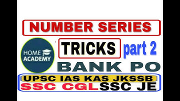 Number Series part 2 for SSC, JKSSB RRB, CSAT IAS  by home academy