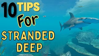 10 Things I Wish I Knew Before Playing Stranded Deep (Tutorial)