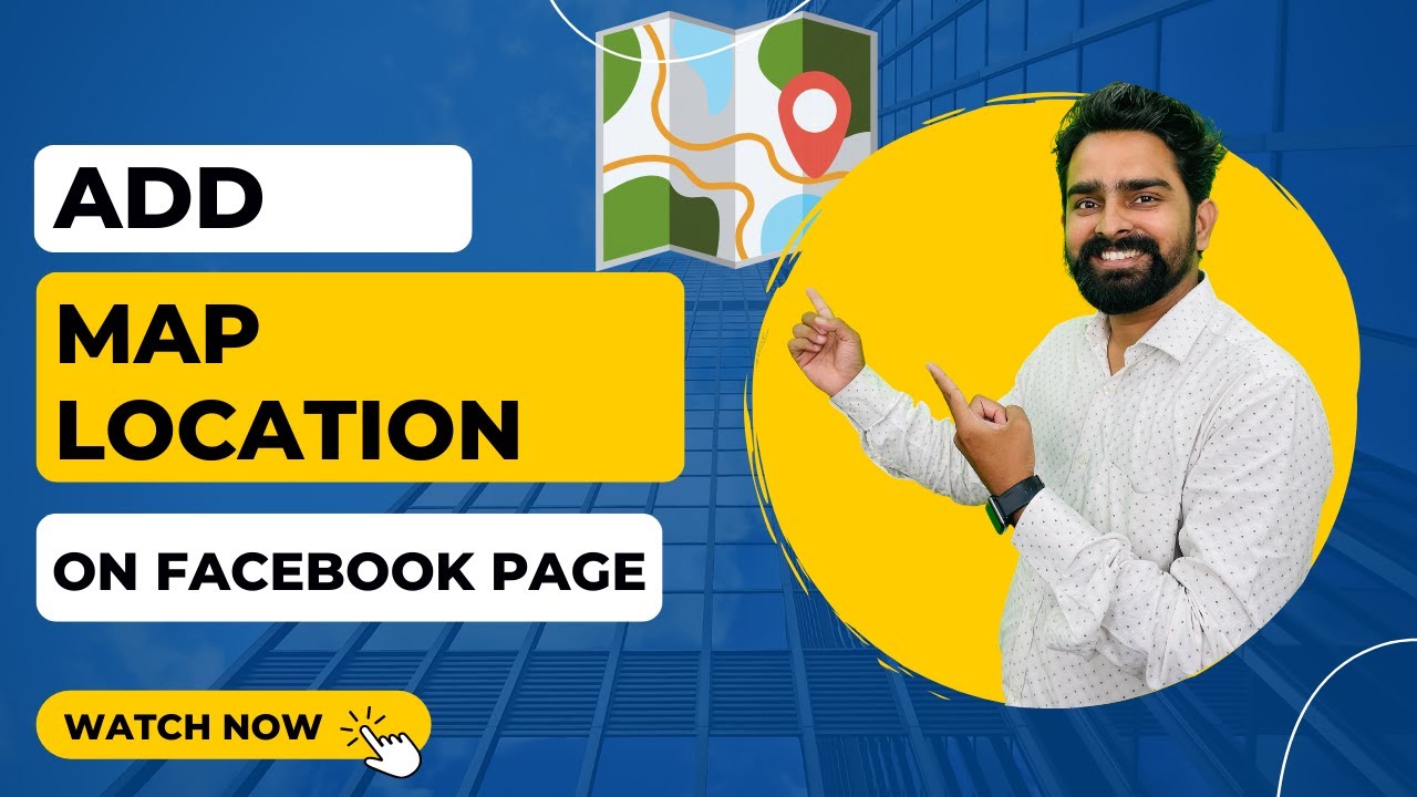 How To Add Map Location On Facebook Page 2022 Add Location To