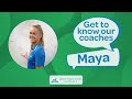 Our Coaches - Maya