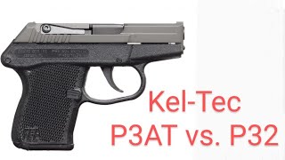 Kel-Tec P3AT vs P32