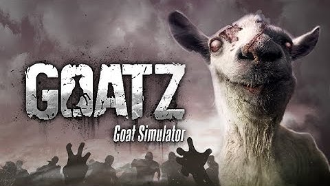 GoatZ Official Release Trailer