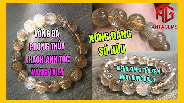 Vòng Đá Đeo Tay Thạch Anh Tóc Vàng Phong Thuỷ - Mệnh Thổ & Mệnh Kim VIP Nên Sở Hữu - AntaGems.Com