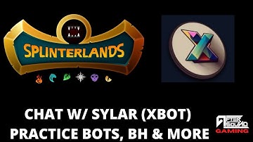 CHAT W/ SYLAR (XBOT) -  PRACTICE BOTS, BATTLE HELPER, & MORE