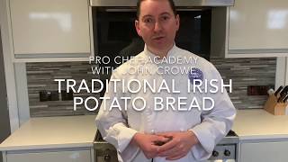 Potato bread 'An Irish Tradition'