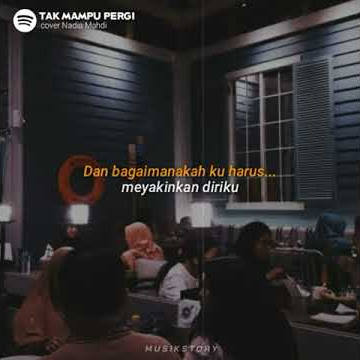 Tak Mampu Pergi - Nadia Mahdi (Cover) 30s