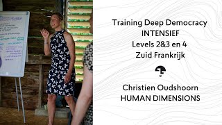 Training Deep Democracy Intensief - Zuid Frankrijk met Christien Oudshoorn - L2&3 en 4