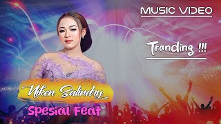 SPESIAL FEAT NIKEN SALINDRY | SIGAR | KAWIN KONTRAK