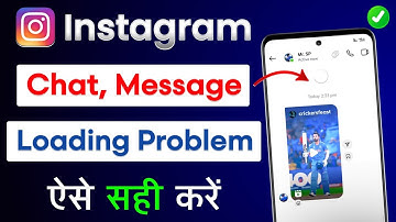 How To Fix Instagram Old Chat Loading Problem | Instagram Old Messages Not Loading Problem Solve