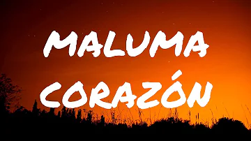 Maluma - Corazón (𝐋𝐞𝐭𝐫𝐚/𝐋𝐲𝐫𝐢𝐜𝐬) ft. Nego do Borel