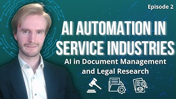 AI in Document Management and Legal Research | AI Automation in Service Industries #2