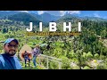 Jibhi  hidden paradise of himachal pradesh  gushaini to jibhi  best offbeat place tirthan valley