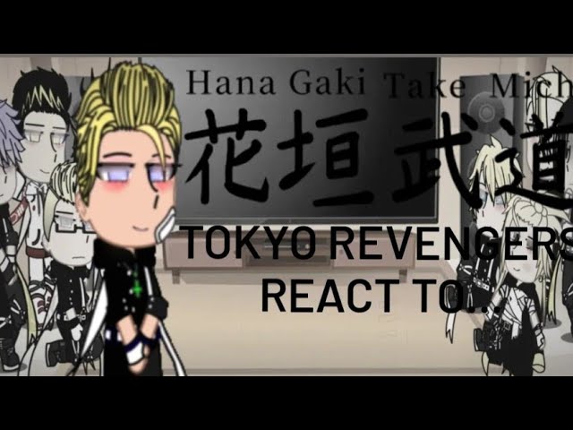 Tokyo revengers react to takemichi as saiko {gacha clube