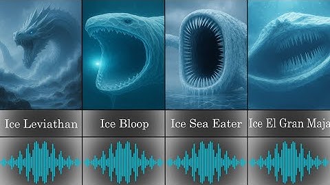 Mythical Sea Creatures (With Audio) ICE VERSION PART 1