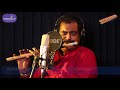 Pullankuzhal  kodutha  moongilgale  flute cover  kannan jayaprakash   