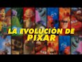 La Evolución de Pixar  (Su historia 1984-2016)