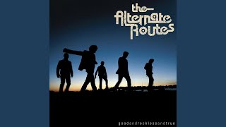 Video thumbnail of "The Alternate Routes - Please Don't Let It Be"