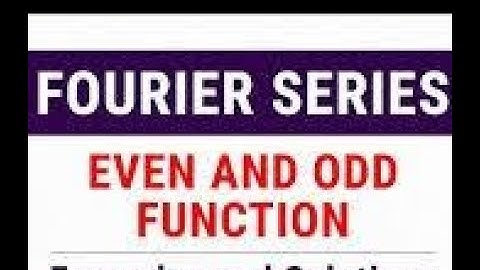 Case study on Odd and Even function| Partial differential equations and transforms| sns institutions