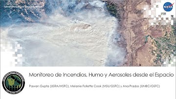 Monitoreo de Incendios, Humo y Aerosoles desde el Espacio - Dra. Ana Prados (teoría)