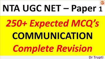 250+ Top MCQ communication complete Revision for  Paper 1 UGC NTA NET/SET EXAM Preparation.