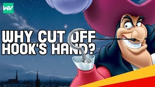 Why Did Peter Pan Cut Off Hook’s Hand? | Disney Theory: Discovering Disney