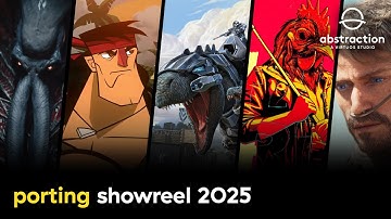 Abstraction Porting Showreel 2025