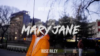 Rose Riley - Mary Jane Whorunitnyc Performance 