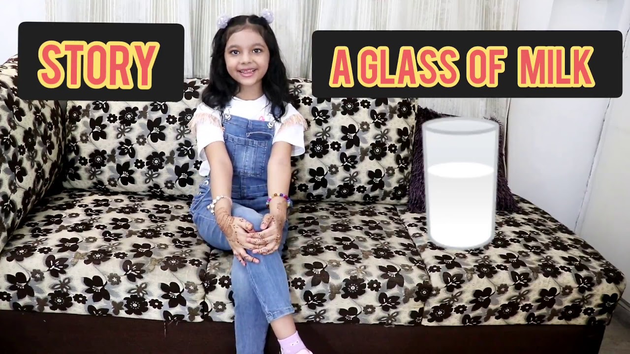 kids bed time story kids story A Glass of Milk short story