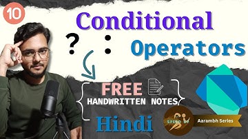 Conditional Operators ||  Dart In Hindi || Aarambh series Episode 10