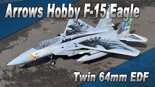 Arrows Hobby | F-15 Eagle Twin 64mm EDF Jet