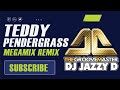 Teddy pendergrass megamix remixed by dj jazzy d