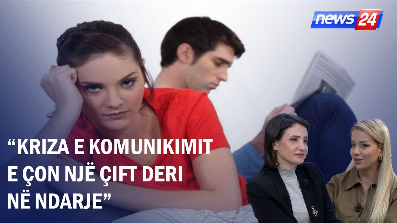 Psikologia Haxhiu: Kriza e komunikimit e çon një çift deri në ndarje