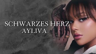 AYLIVA - Schwarzes Herz [Lyrics]