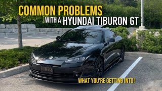 COMMON PROBLEMS with the HYUNDAI TIBURON GT