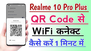 Realme 10 Pro Plus QR Code se WiFi Connect kaise kare Hidden Trick