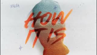 Malaa - How It Is (Official Audio)